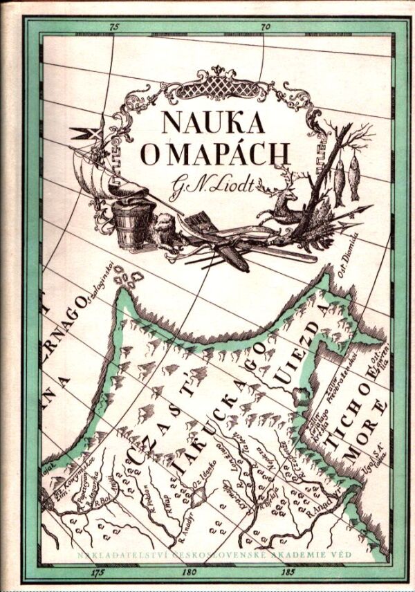 G. N. Liodt: NAUKA O MAPÁCH