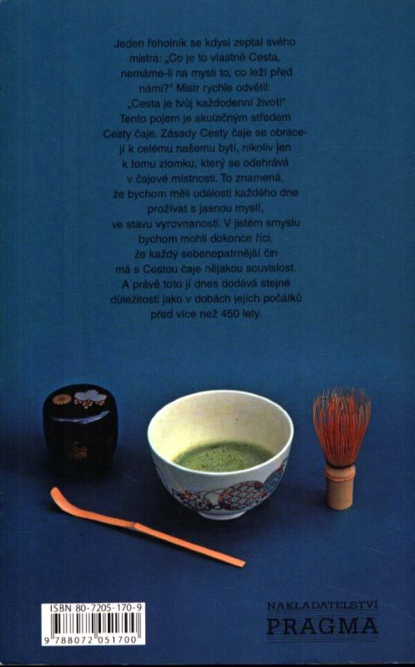 Sóšicu Sen XV: CESTA ČAJE, MYSL ČAJE