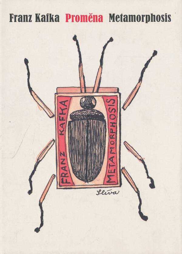 Franz Kafka: PROMĚNA / METAMORPHOSIS