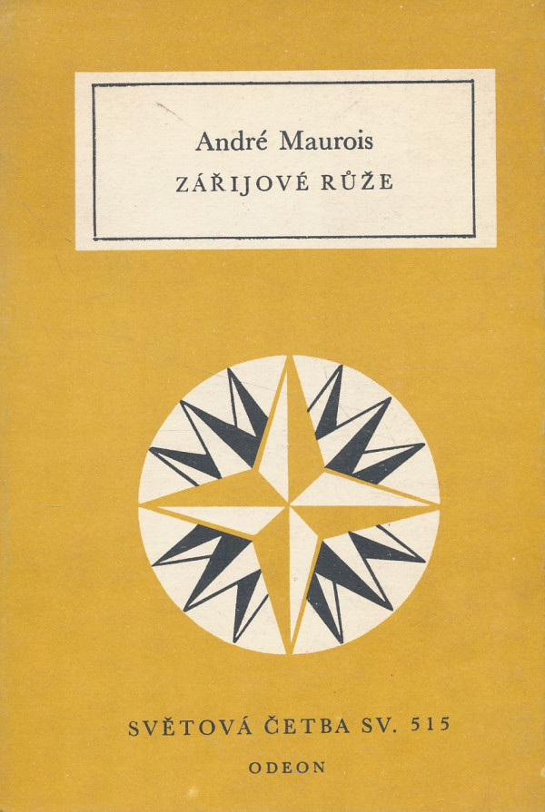 André Maurois: Zářijové růže