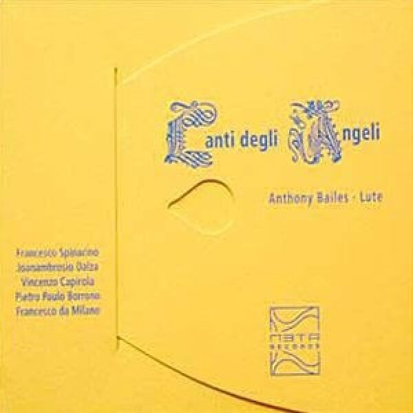 A. Bailes: CANTI DEGLI ANGELI