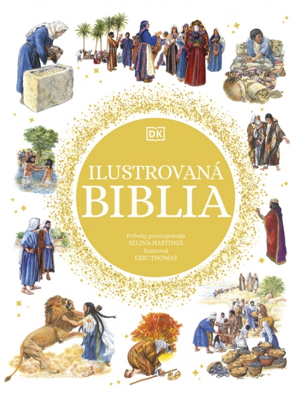 Selina Hastings: ILUSTROVANÁ BIBLIA