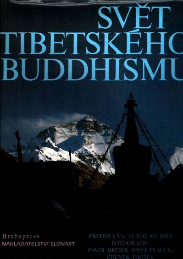J. Kolmaš, D. Zbavitel, I. Grollová: SVET TIBETSKÉHO BUDDHISMU