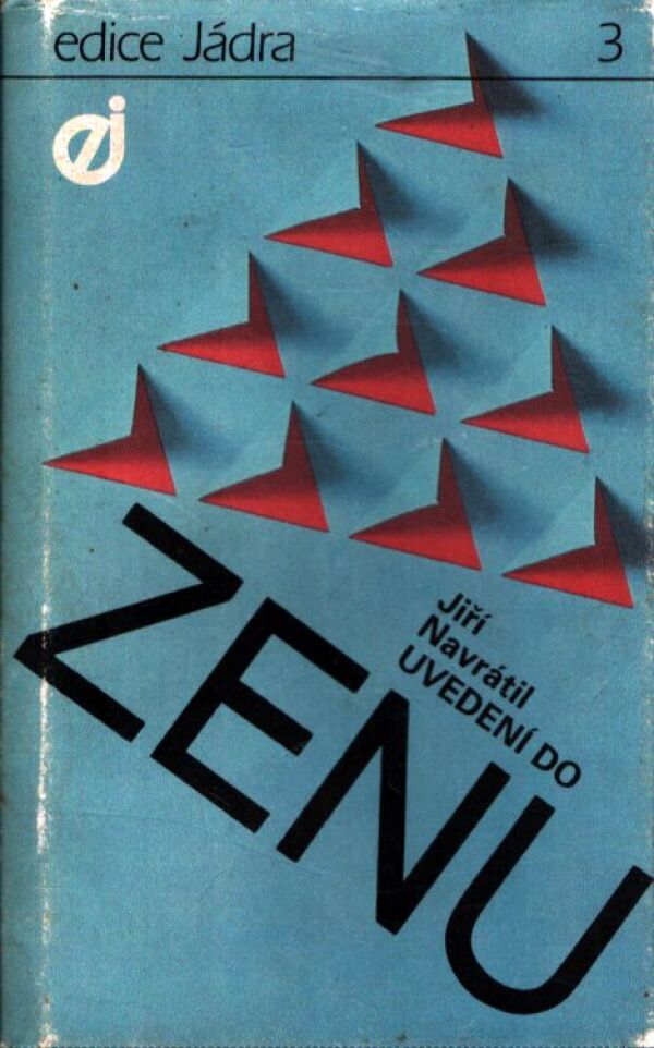 Jiří Navrátil: UVEDENÍ DO ZENU