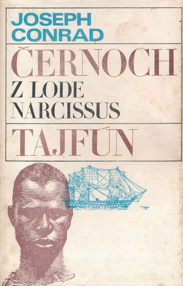Joseph Conrad: ČERNOCH Z LODE NARCISSUS. TAJFÚN