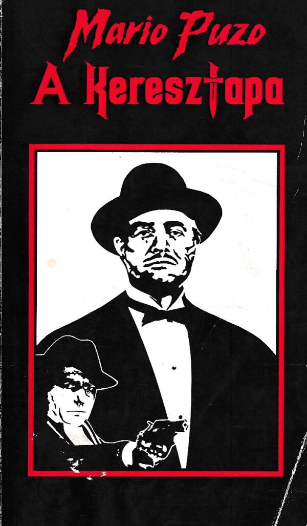 Mario Puzo: A KERESZTAPA