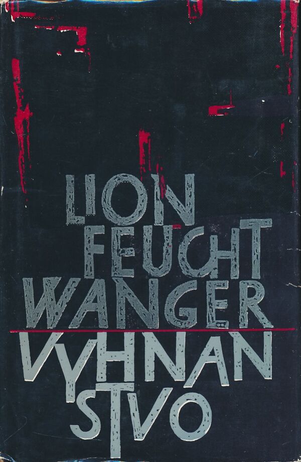 Lion Feucht Wanger: Vyhnanstvo