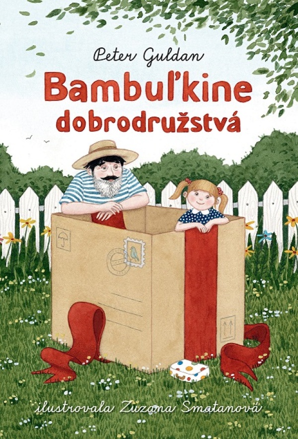 Peter Guldan: BAMBUĽKINE DOBRODRUŽSTVÁ
