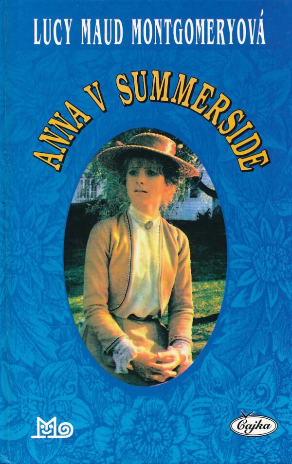 Lucy Maud Montgomeryová: ANNA V SUMMERSIDE