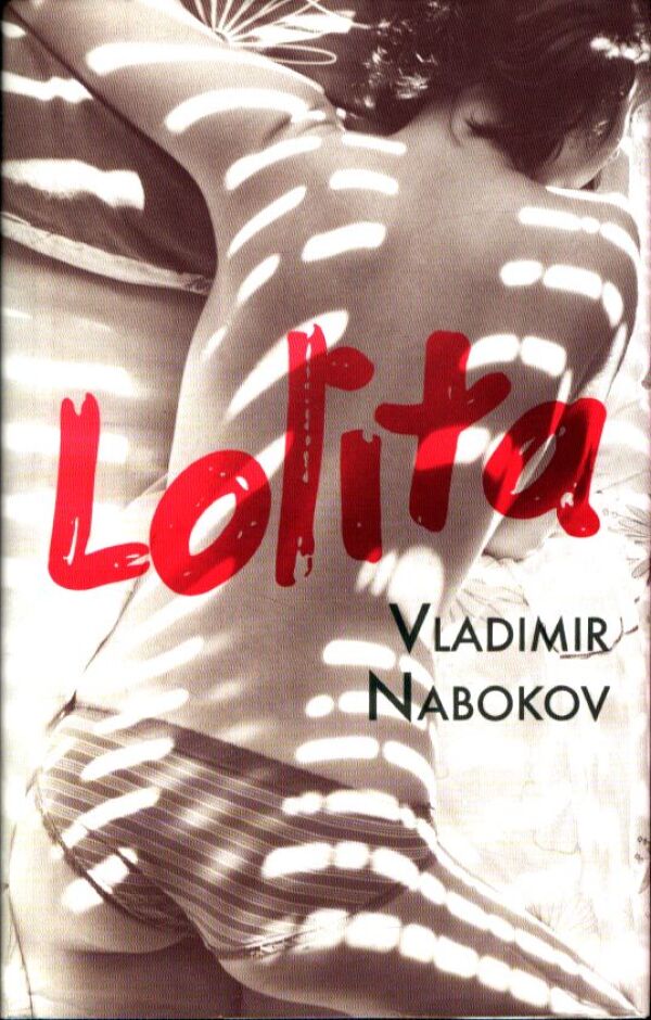 Vladimir Nabokov: LOLITA