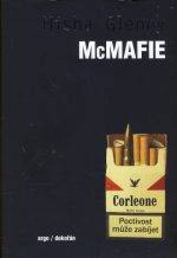 Misha Glenny: McMAFIE