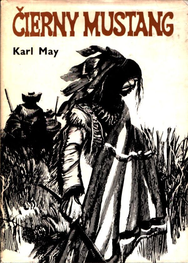 Karl May: ČIERNY MUSTANG