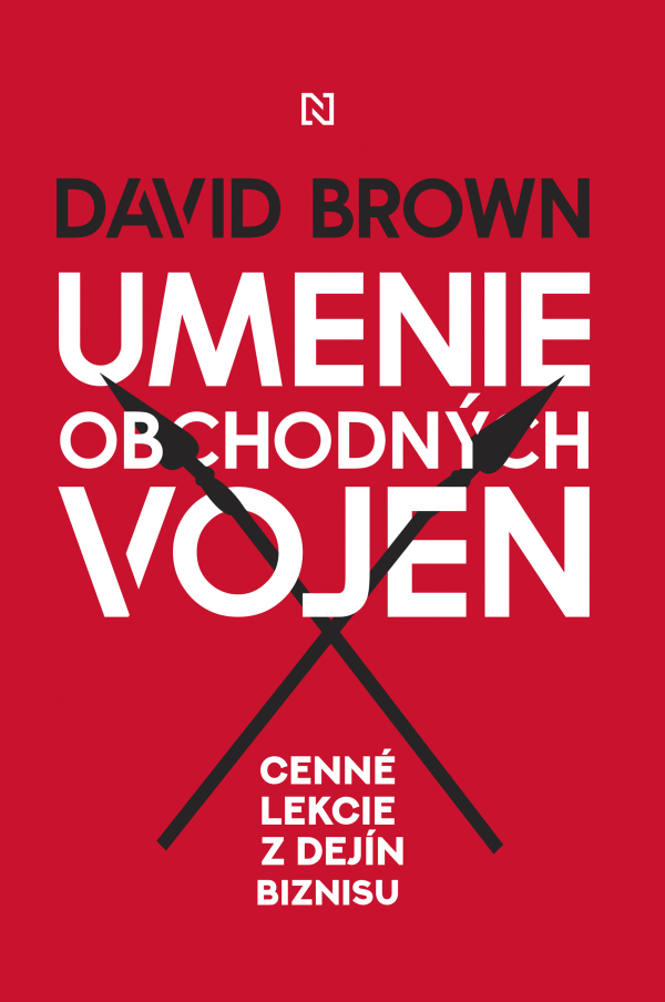 David Brown: UMENIE OBCHODNÝCH VOJEN