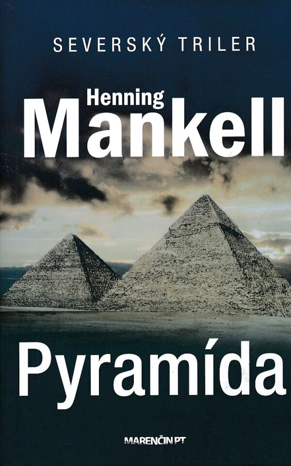 Henning Mankell: PYRAMÍDA