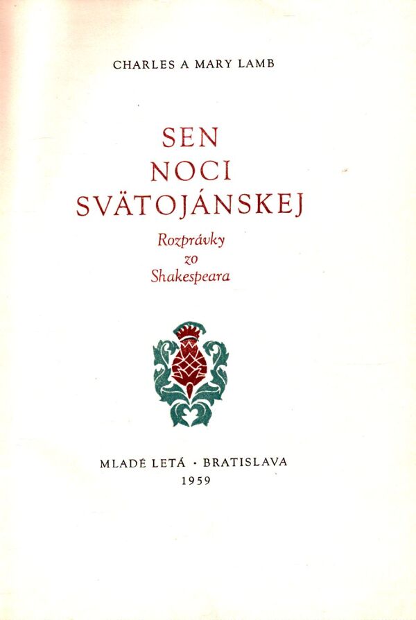 Charles Lamb, Mary: SEN NOCI SVÄTOJÁNSKEJ