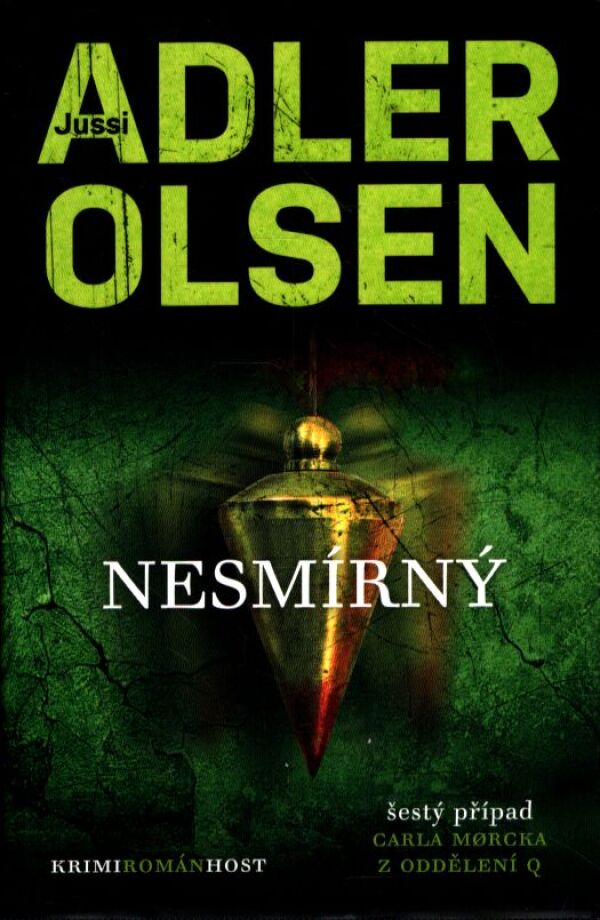 Adler Olsem: NESMÍRNÝ