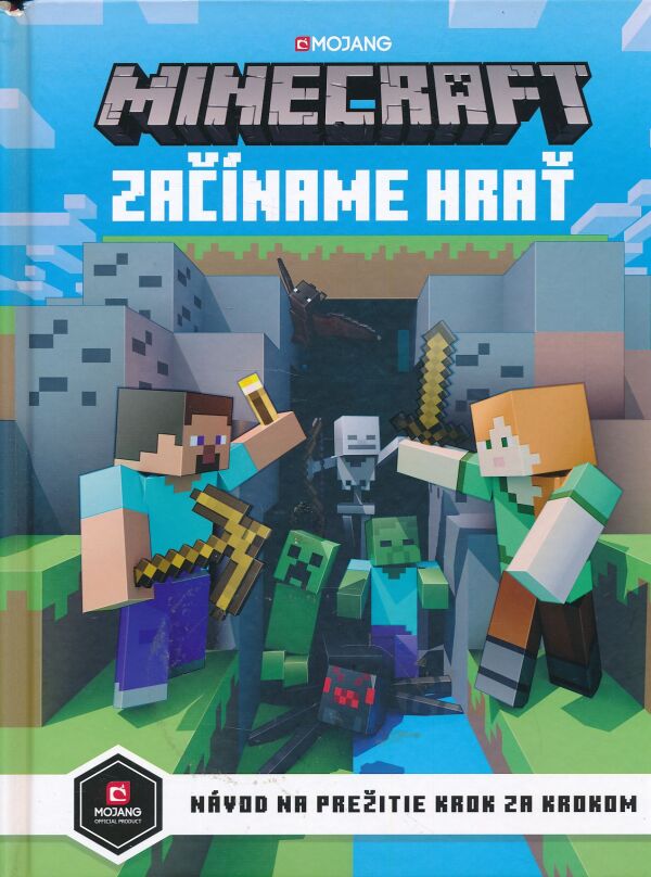 MINECRAFT: ZAČÍNAME HRAŤ