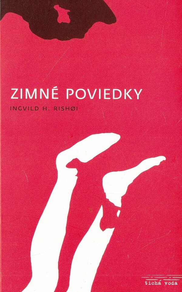 Ingvild H. Rishoi: ZIMNÉ POVIEDKY