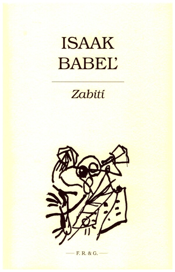 Isaak Babeľ: ZABITÍ