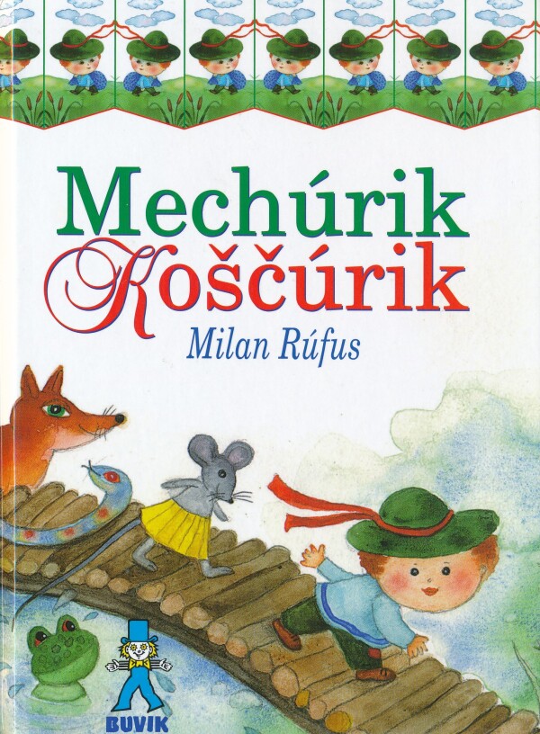 MIlan Rúfus: MECHÚRIK KOŠČÚRIK