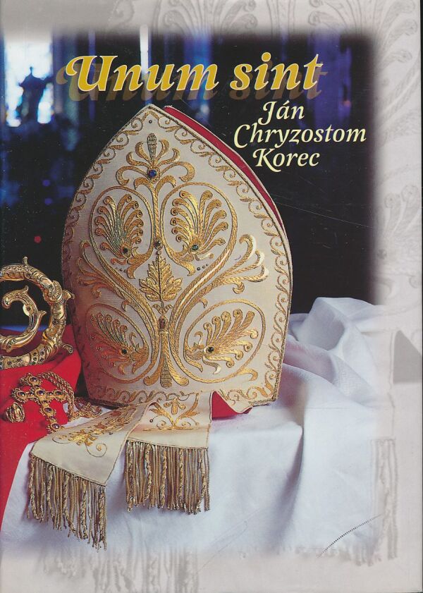 Ján Chryzostom Korec: Unum sint