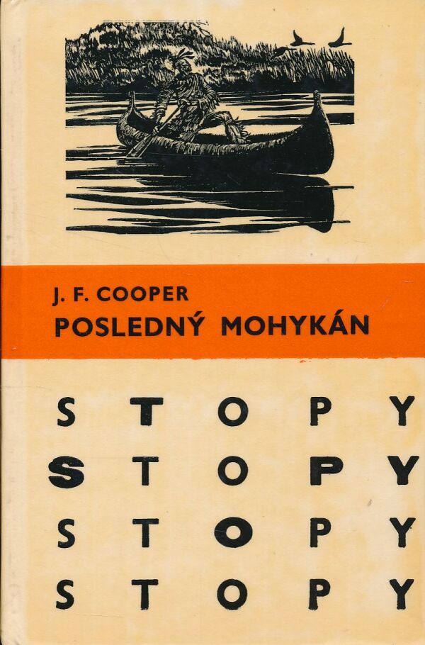 J.F. Cooper: POSLEDNÝ MOHYKÁN