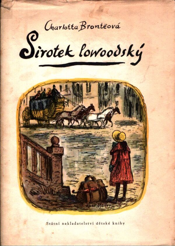 Charlotta Bronteová: SIROTEK LOWOODSKÝ