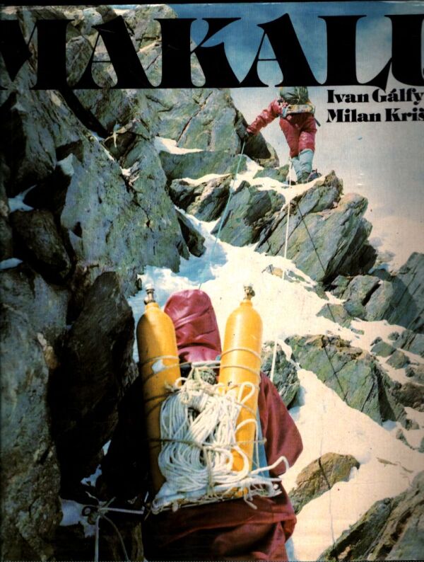 Ivan Gálfy, Milan Kriššák: MAKALU
