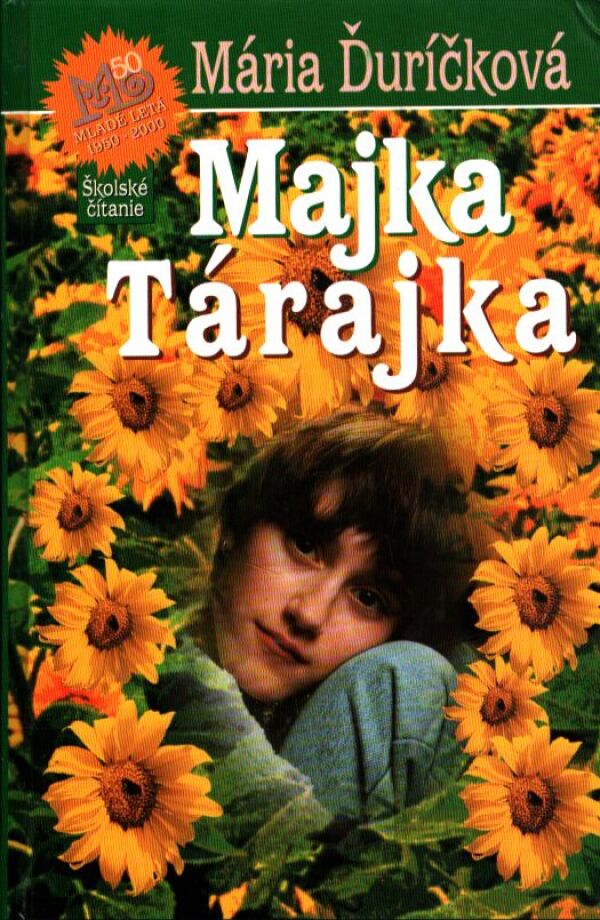 Mária Ďuríčková: MAJKA TÁRAJKA