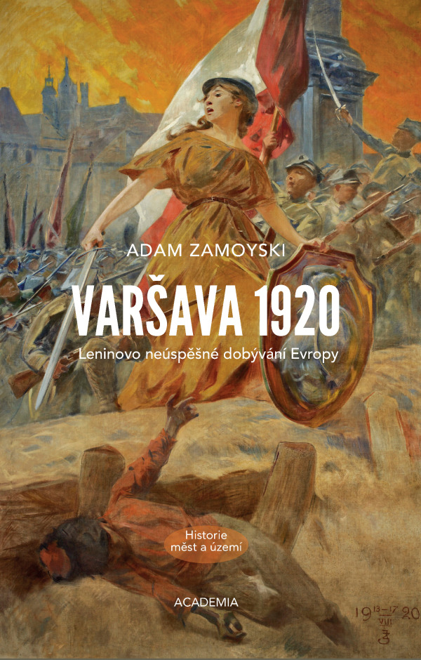 Adam Zamoyski: VARŠAVA 1920