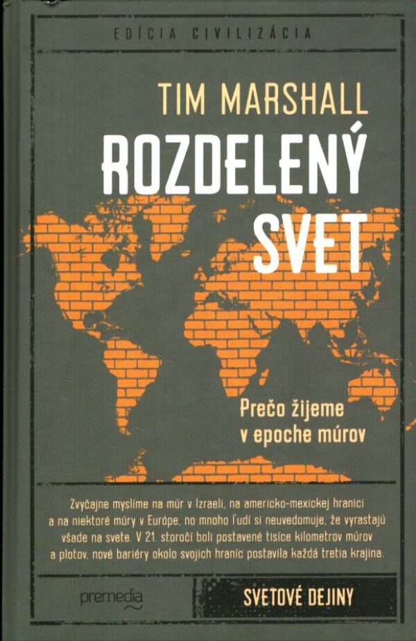 Tim Marshall: ROZDELENÝ SVET