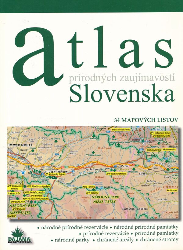Daniel Kollár, Kliment Ondrejka: ATLAS PRÍRODNÝCH ZAUJÍMAVOSTÍ SLOVENSKA