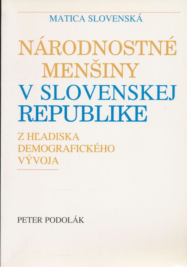 Peter Podolák: Národnostné menšiny v Slovenskej republike