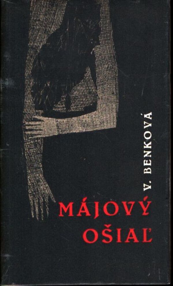 Viera Benková: MÁJOVÝ OŠIAĽ