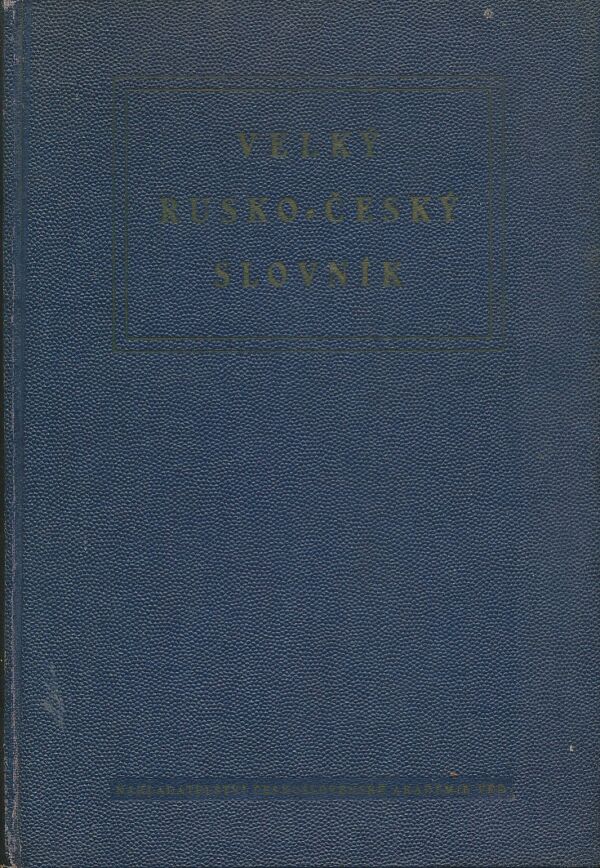 a kolektív autorov: Velký rusko-český slovník 1+2