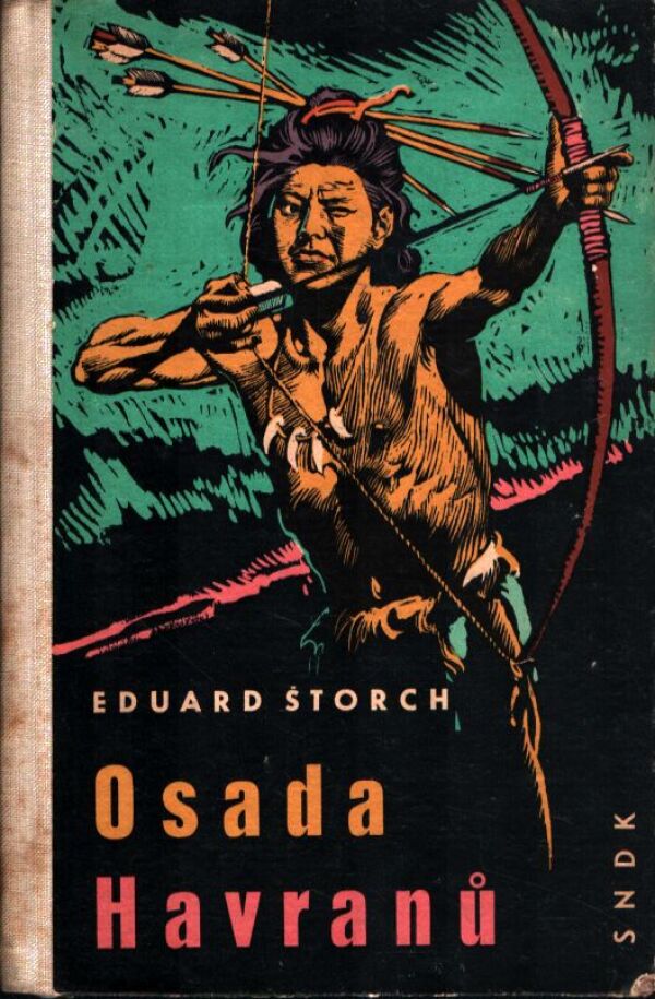 Eduard Štorch: OSADA HAVRANŮ