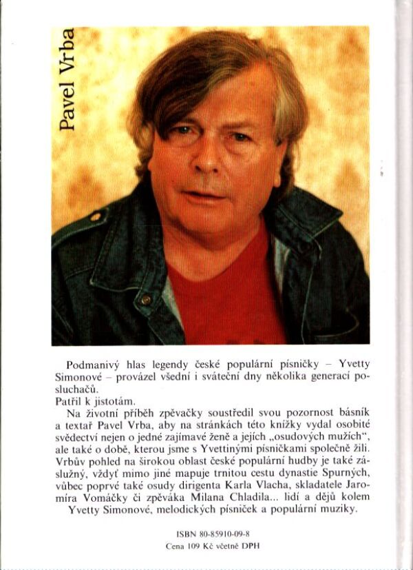 Pavel Vrba: YVETTA SIMONOVÁ A JEJÍ OSUDOVÍ MUŽI