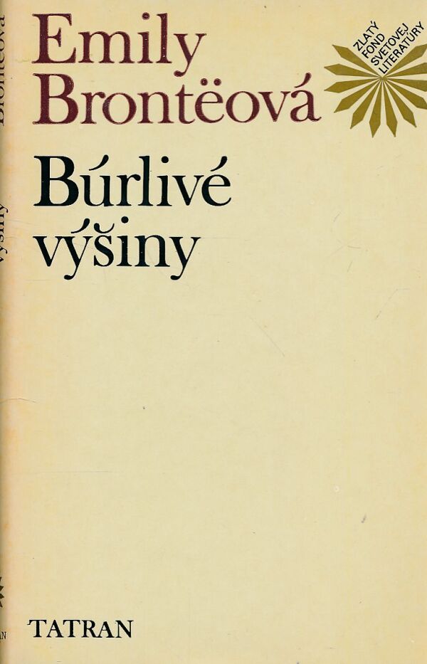 Emily Bronteová: BÚRLIVÉ VÝŠINY