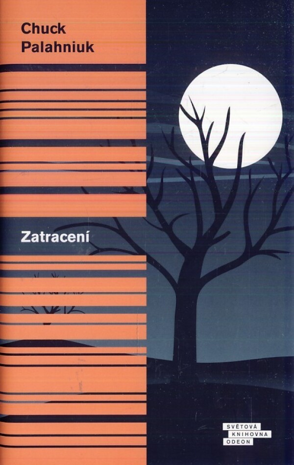 Chuck Palahniuk: ZATRACENÍ