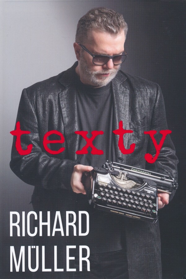 Richard Müller: TEXTY