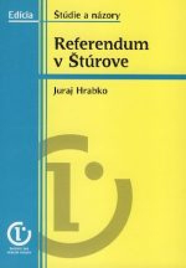 J. Hrabko: REFERENDUM V ŠTÚROVE