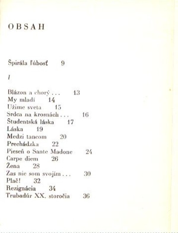 Ján Poničan: ŠPIRÁLA ĽÚBOSŤ