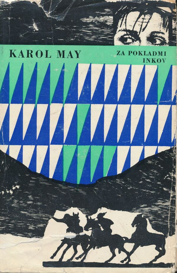 Karol May: Za pokladmi Inkov