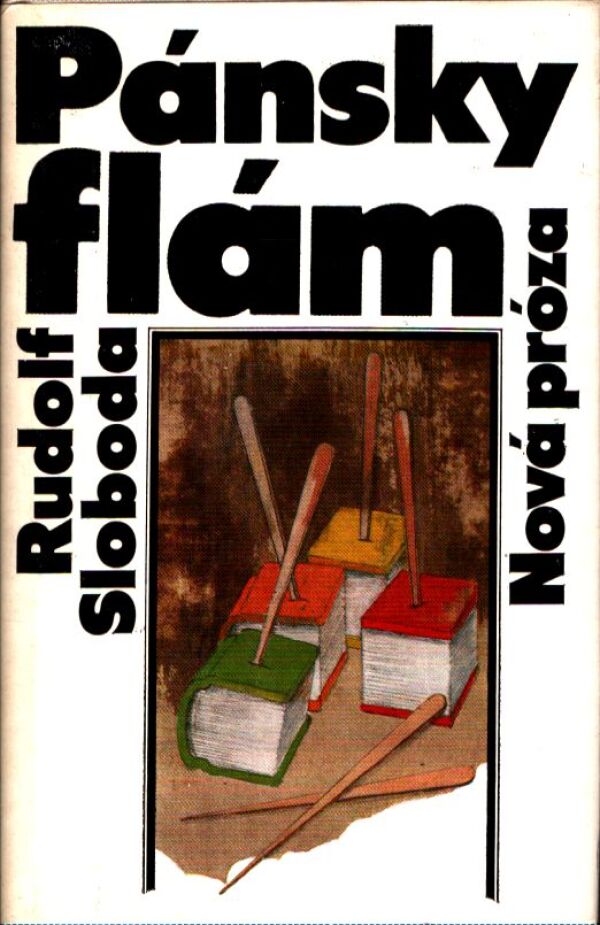 Rudolf Sloboda: PÁNSKY FLÁM