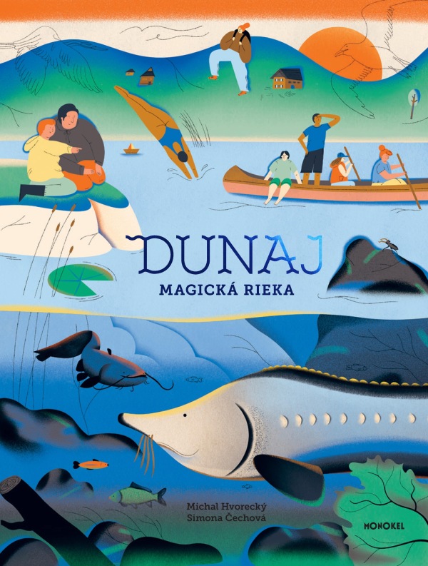 Michal Hvorecký, Simona Čechová: DUNAJ - MAGICKÁ RIEKA