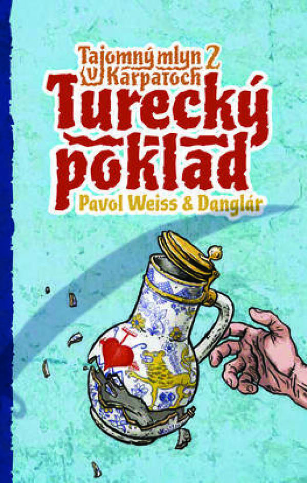 Pavol Weiss, Danglár: TURECKÝ POKLAD