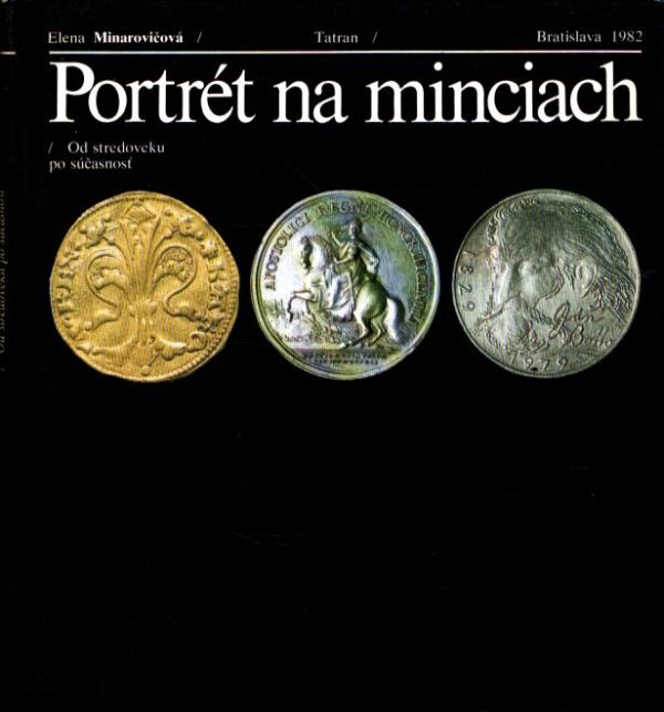 Elena Minarovičová: PORTRÉT NA MINCIACH