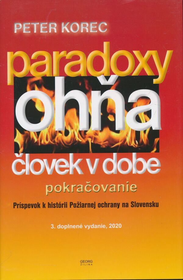 Peter Korec: Paradoxy ohňa