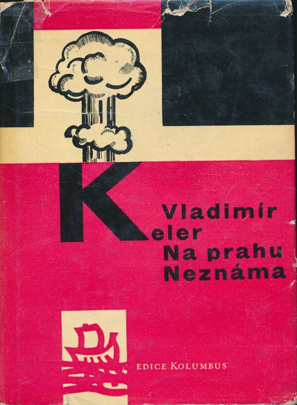 Vladimír Keler: Na prahu neznáma