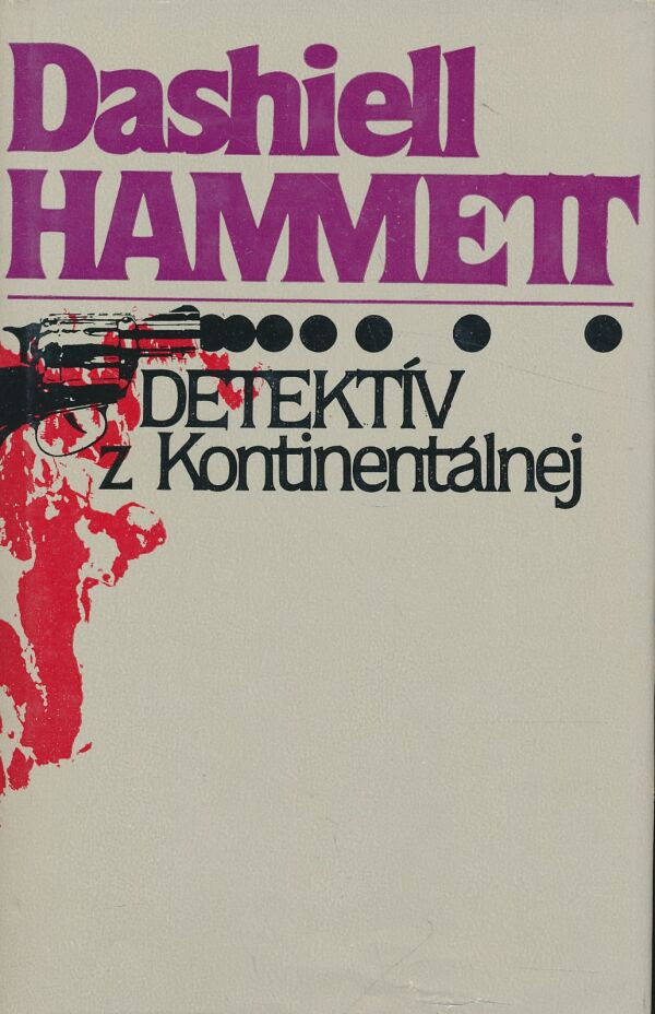 Dashiell Hammett: Detektív z Kontinentálnej